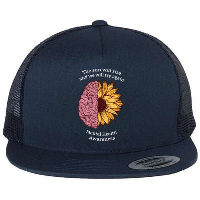 Mental Health Awareness Sun Will Rise Flat Bill Trucker Hat