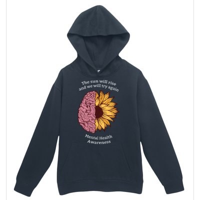 Mental Health Awareness Sun Will Rise Urban Pullover Hoodie