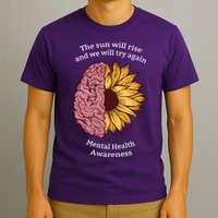 Mental Health Awareness Sun Will Rise T-Shirt