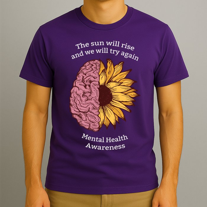 Mental Health Awareness Sun Will Rise T-Shirt