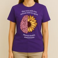 Mental Health Awareness Sun Will Rise T-Shirt