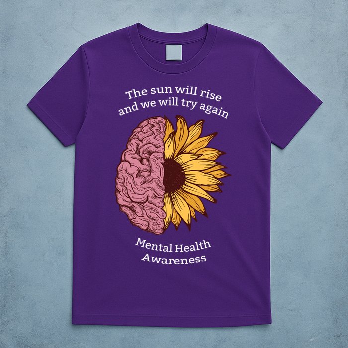 Mental Health Awareness Sun Will Rise T-Shirt