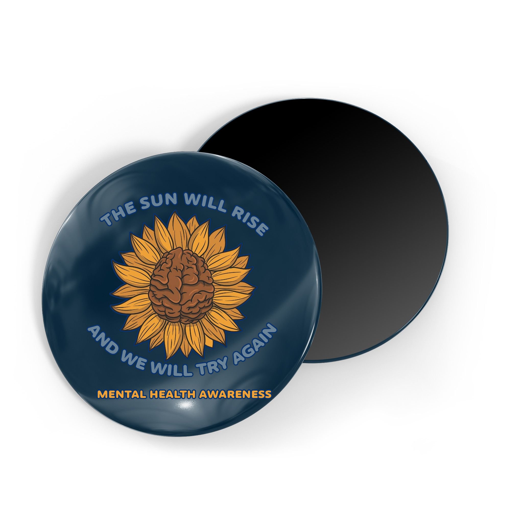 Mental Health Awareness Sunflower The Sun Will Rise Magnet