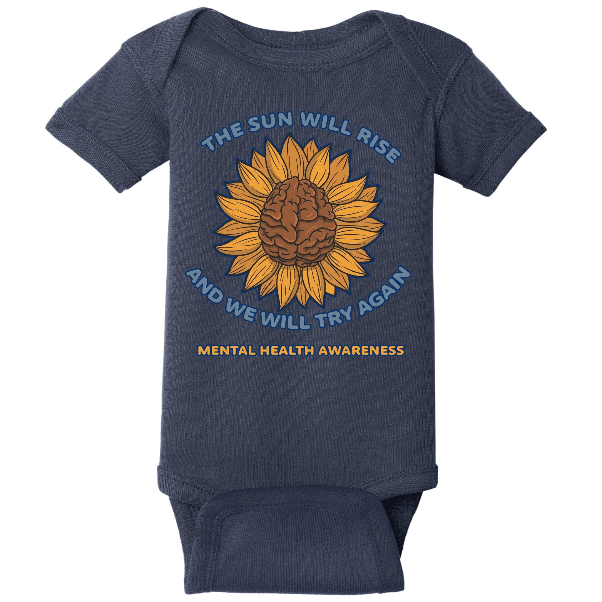 Mental Health Awareness Sunflower The Sun Will Rise Baby Bodysuit