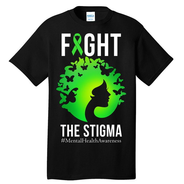 Mental Health Fight The Stigma Tall T-Shirt