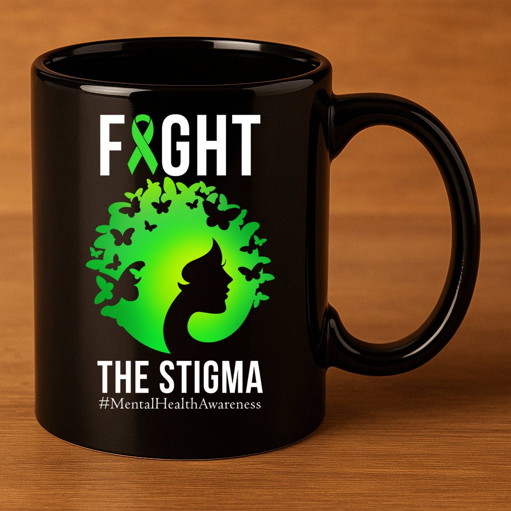 Mental Health Fight The Stigma 11oz C Handle Ceramic Mug