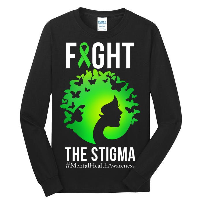 Mental Health Fight The Stigma Tall Long Sleeve T-Shirt