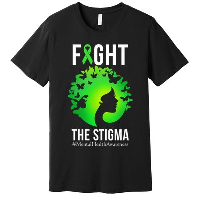 Mental Health Fight The Stigma Premium T-Shirt
