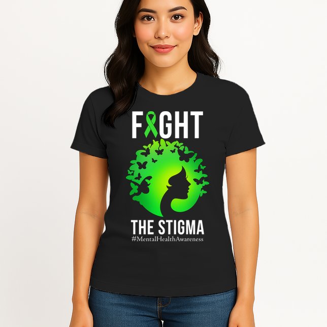 Mental Health Fight The Stigma Womens T-Shirt
