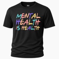 Mental Health Is Health Performance Shirt