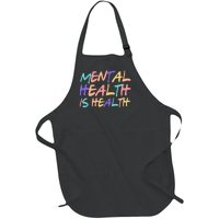 Mental Health Is Health Full-Length Apron With Pockets