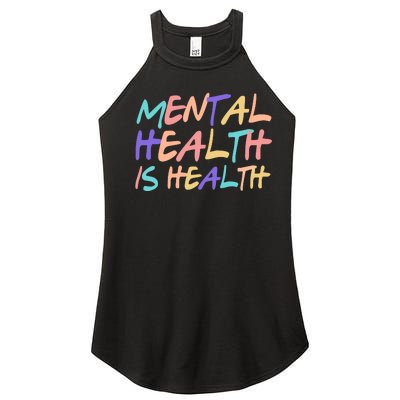 Mental Health Is Health Women's Perfect Tri Rocker Tank