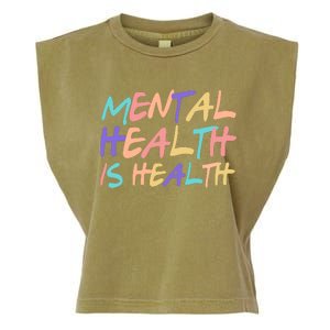 Mental Health Is Health Garment-Dyed Women's Muscle Tee