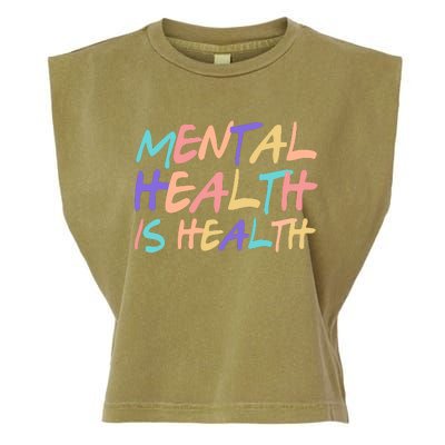 Mental Health Is Health Garment-Dyed Women's Muscle Tee