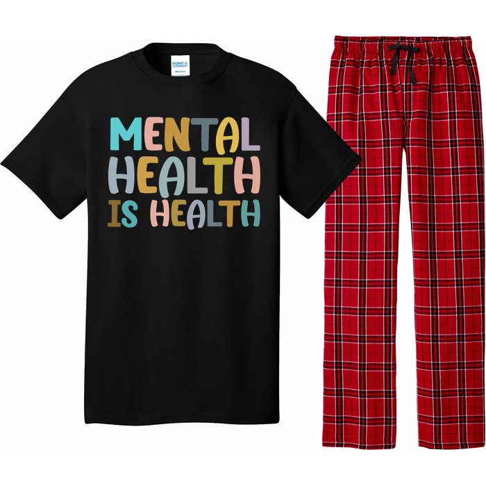 Mental Health Is Health Awareness Quote Pajama Set