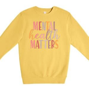 Mental Health Matters Premium Crewneck Sweatshirt