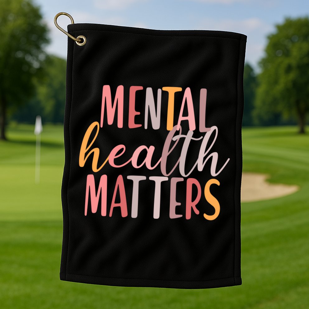 Mental Health Matters Golf Towel