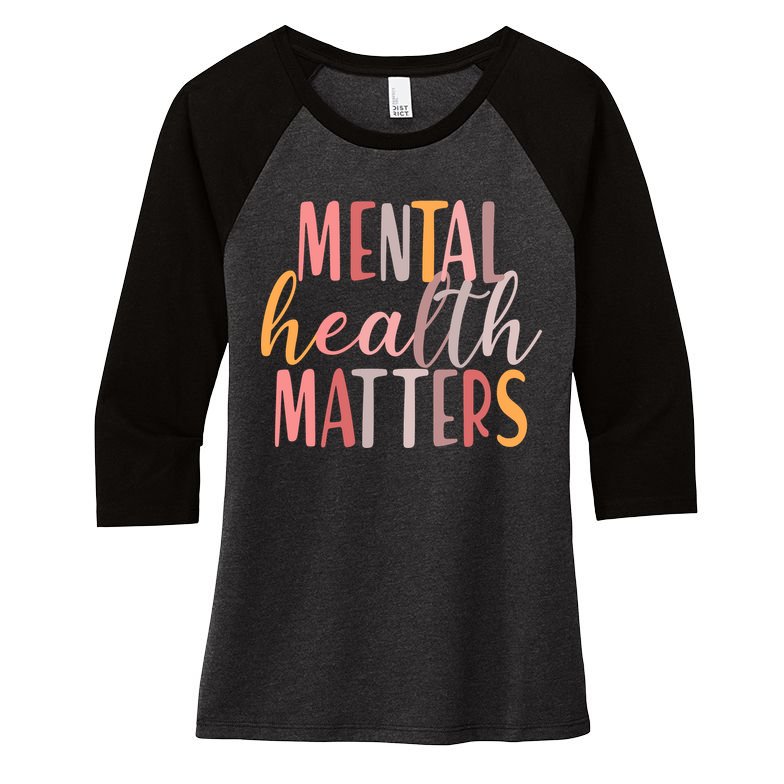Mental Health Matters Women's Tri-Blend 3/4-Sleeve Raglan Shirt