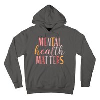 Mental Health Matters Hoodie