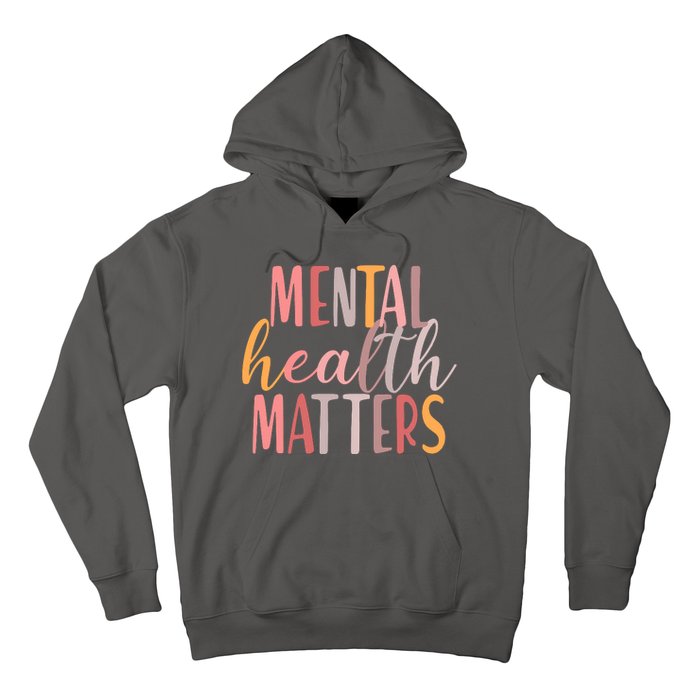 Mental Health Matters Hoodie