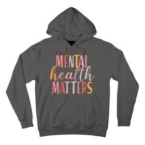 Mental Health Matters Tall Hoodie