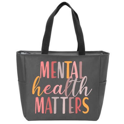 Mental Health Matters Zip Tote Bag