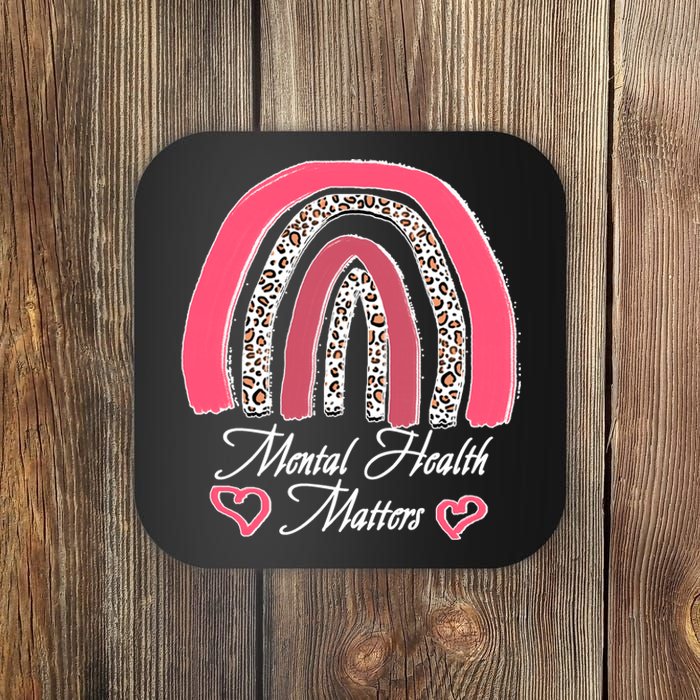 Mental Health Matters Leopard Print Rainbow Coaster