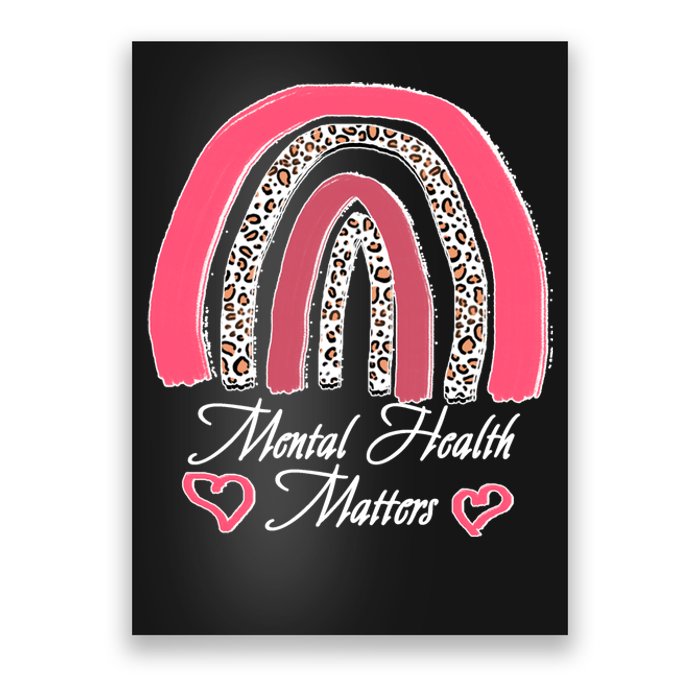 Mental Health Matters Leopard Print Rainbow Poster