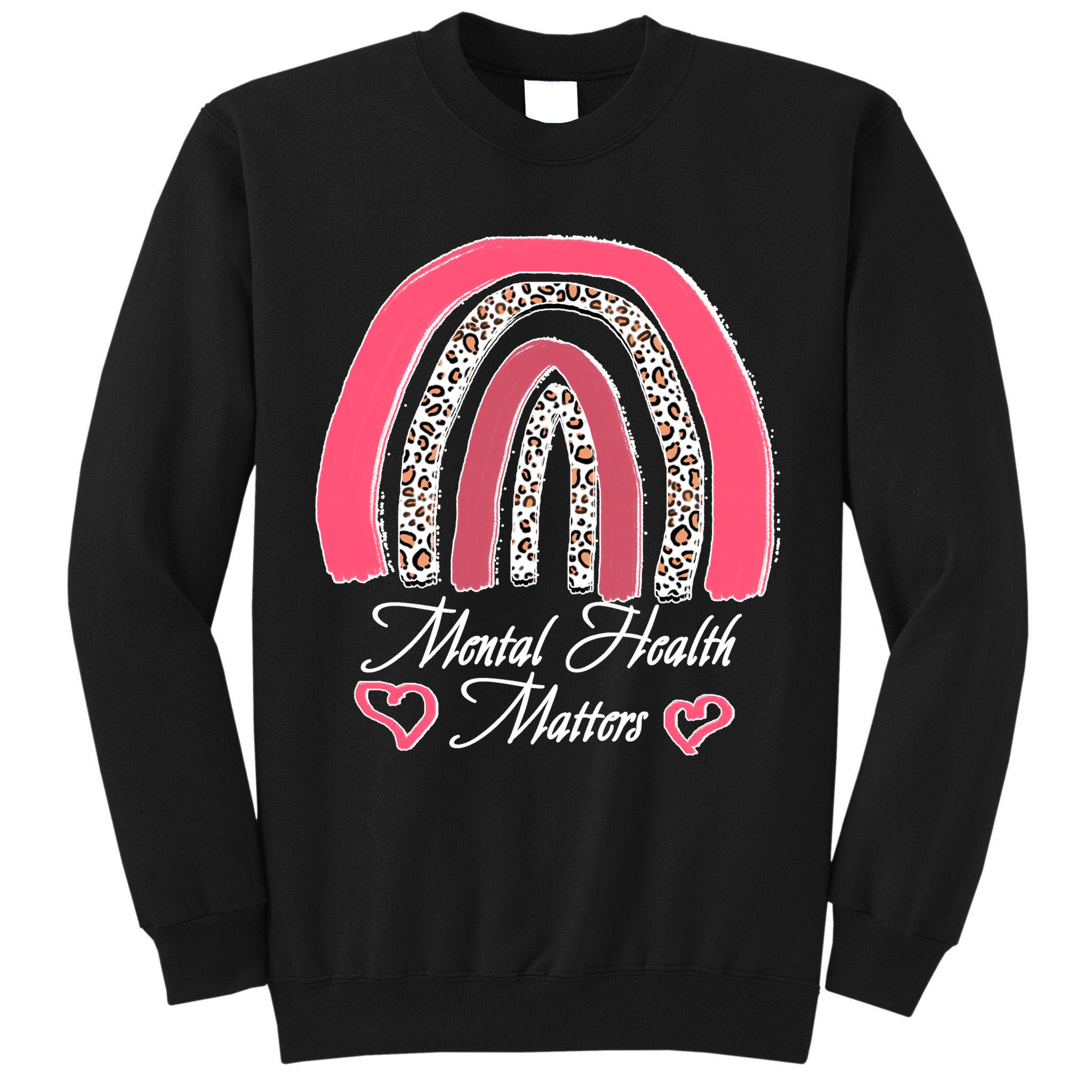 Mental Health Matters Leopard Print Rainbow Tall Sweatshirt