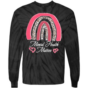 Mental Health Matters Leopard Print Rainbow Tie-Dye Long Sleeve Shirt