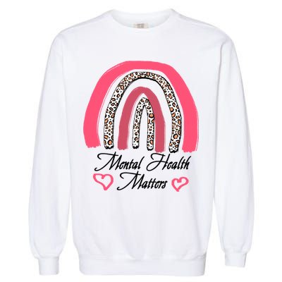 Mental Health Matters Leopard Print Rainbow Garment-Dyed Sweatshirt
