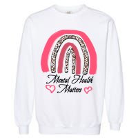Mental Health Matters Leopard Print Rainbow Garment-Dyed Sweatshirt
