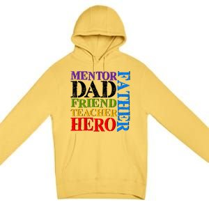 Mentor Dad Father Friend Teacher Hero Premium Pullover Hoodie