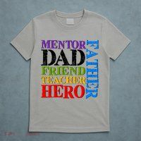 Mentor Dad Father Friend Teacher Hero T-Shirt