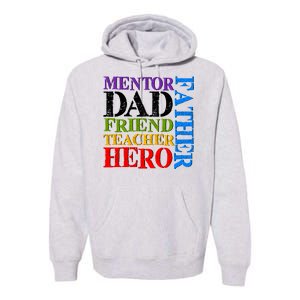 Mentor Dad Father Friend Teacher Hero Premium Hoodie