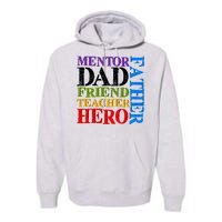 Mentor Dad Father Friend Teacher Hero Premium Hoodie