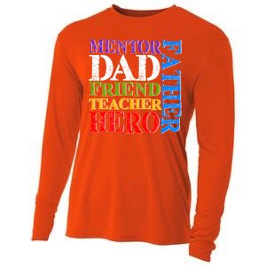 Mentor Dad Father Friend Teacher Hero Cooling Performance Long Sleeve Crew