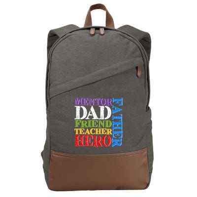 Mentor Dad Father Friend Teacher Hero Cotton Canvas Backpack