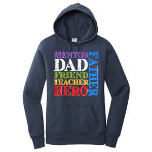 Mentor Dad Father Friend Teacher Hero Women's Pullover Hoodie