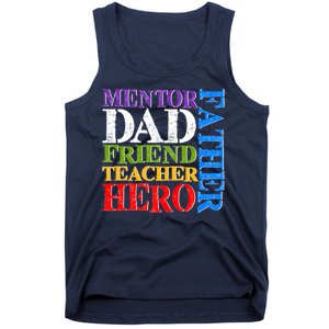 Mentor Dad Father Friend Teacher Hero Tank Top