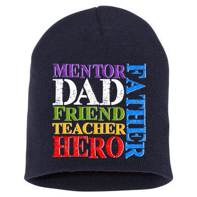 Mentor Dad Father Friend Teacher Hero Short Acrylic Beanie