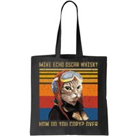 Mike Echo Oscar Whisky How Do You Copy Tote Bag