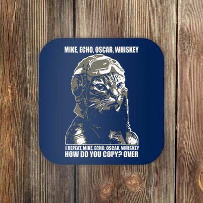 Mike Echo Oscar Whiskey I Repeat Mike Echo Oscar Whiskey How Do You Copy Over Ca Coaster