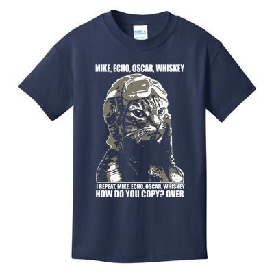 Mike Echo Oscar Whiskey I Repeat Mike Echo Oscar Whiskey How Do You Copy Over Ca Kids T-Shirt