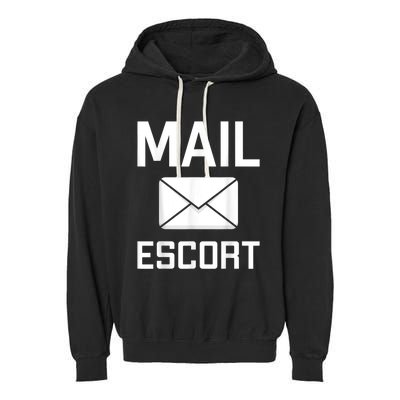 Mail Escort Postal Worker Mailman Mail Lady Novelty Garment-Dyed Fleece Hoodie