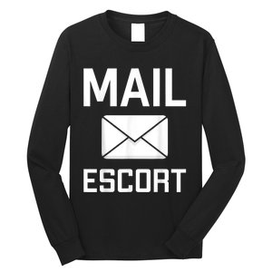 Mail Escort Postal Worker Mailman Mail Lady Novelty Long Sleeve Shirt