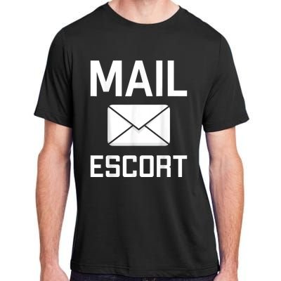 Mail Escort Postal Worker Mailman Mail Lady Novelty Adult ChromaSoft Performance T-Shirt