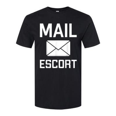 Mail Escort Postal Worker Mailman Mail Lady Novelty Softstyle CVC T-Shirt