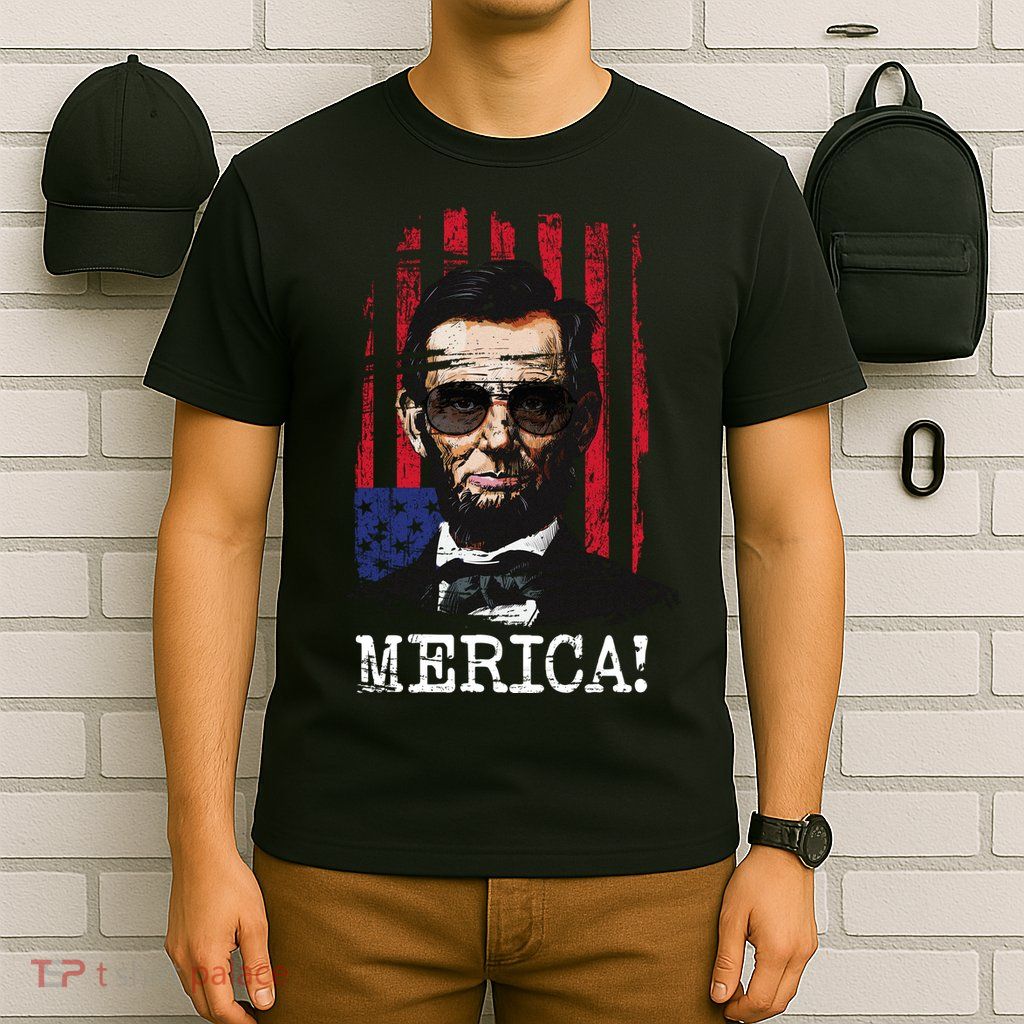 Merica Abe Lincoln T-Shirt