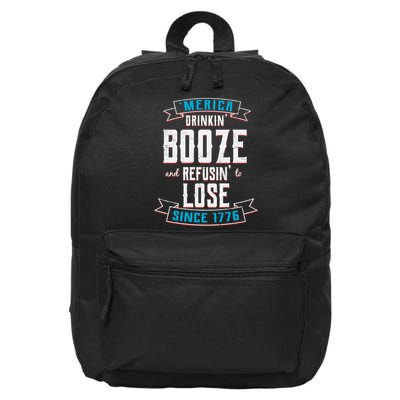 Merica Drinkin' Booze And Refusin' To Lose 16 in Basic Backpack